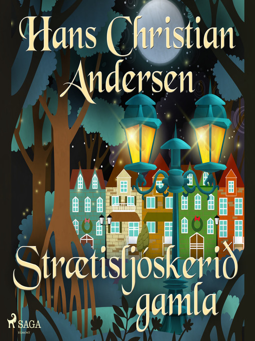 Title details for Strætisljóskerið gamla by H.C. Andersen - Wait list